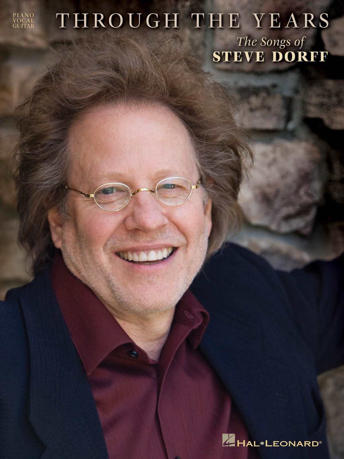 Through the Years - The Songs of Steve Dorff Sheet Music