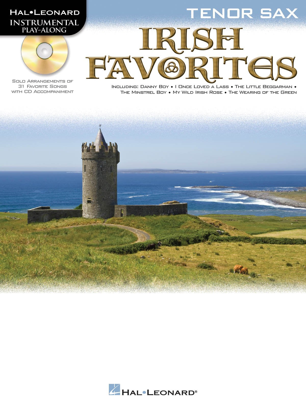 Irish Favorites: Irish Favourites - Tenor Saxophone (Instrumental Play Along Bk Cd) book