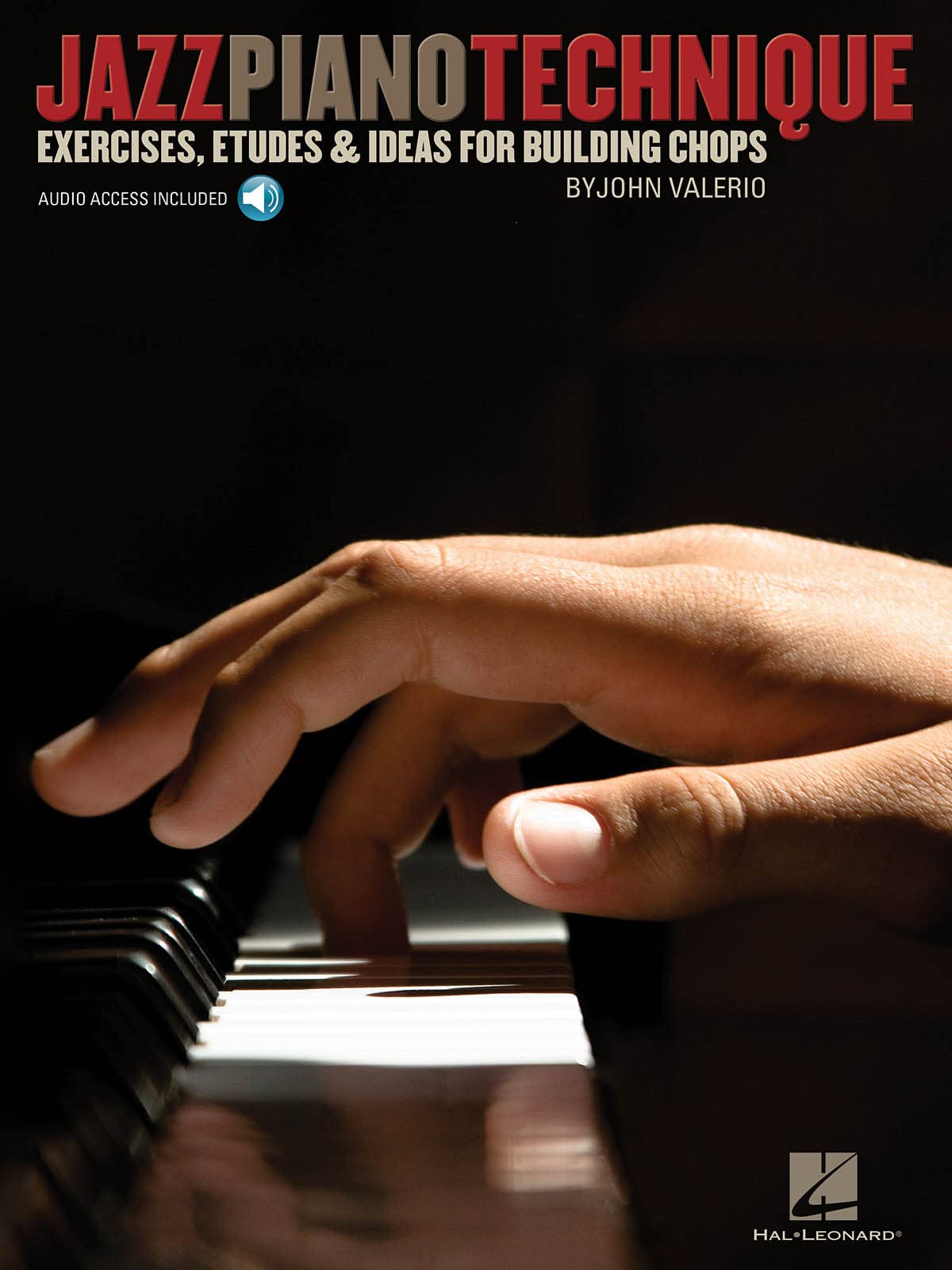 Jazz Piano Technique Exercises, Etudes & Ideas for Building Chops - Book/Online Audio Sheet Music