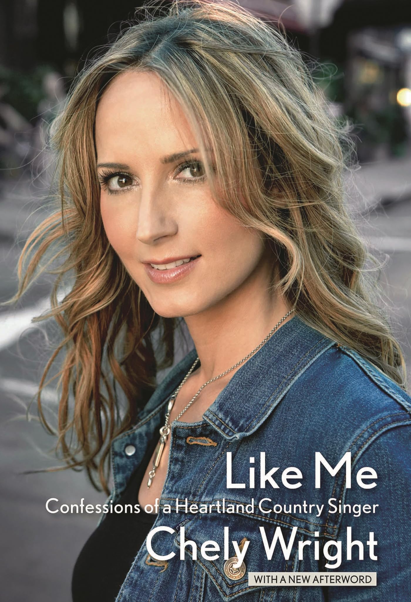 Like Me: Confessions of a Heartland Country Singer Social Sciences
