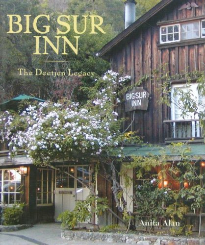 Big Sur Inn: The Deetjen Legacy Architecture