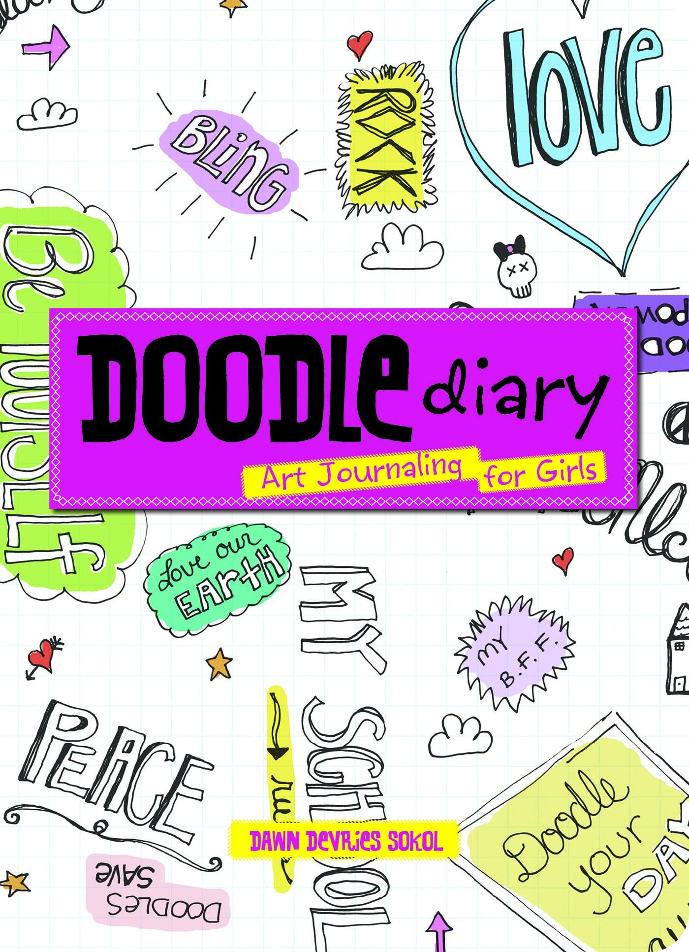 Doodle Diary: Art Journaling for Girls (Children's Doodle) Lifestyle