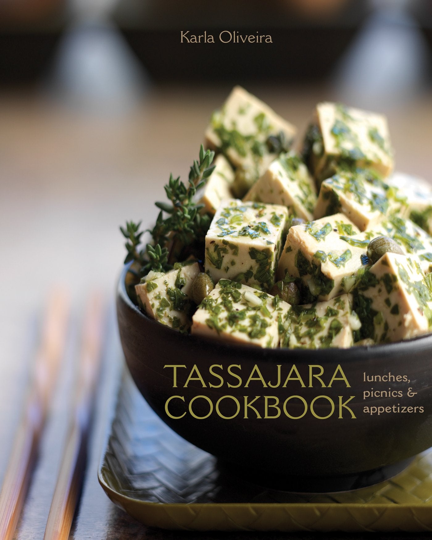 Tassajara Cookbook: Lunches, Picnics & Appetizers book