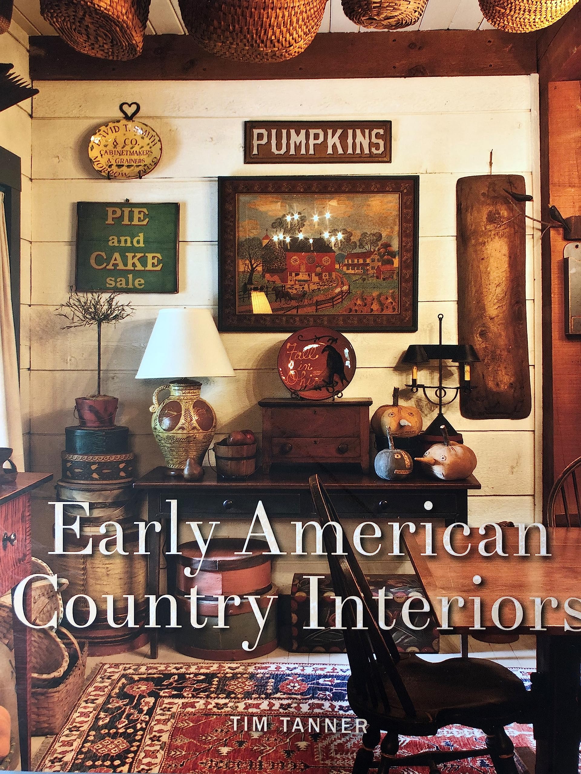 Early American Country Interiors Architecture