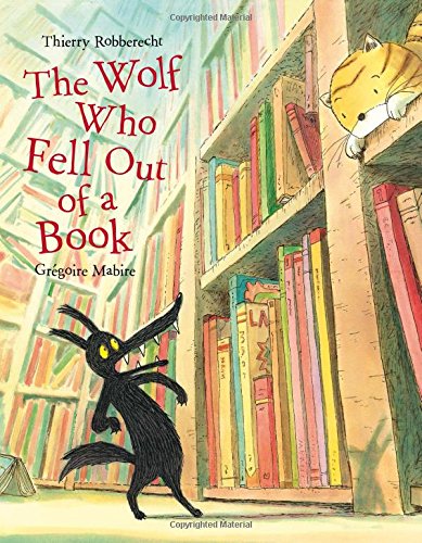The Wolf Who Fell Out of a Book Fairy Tales & Legends