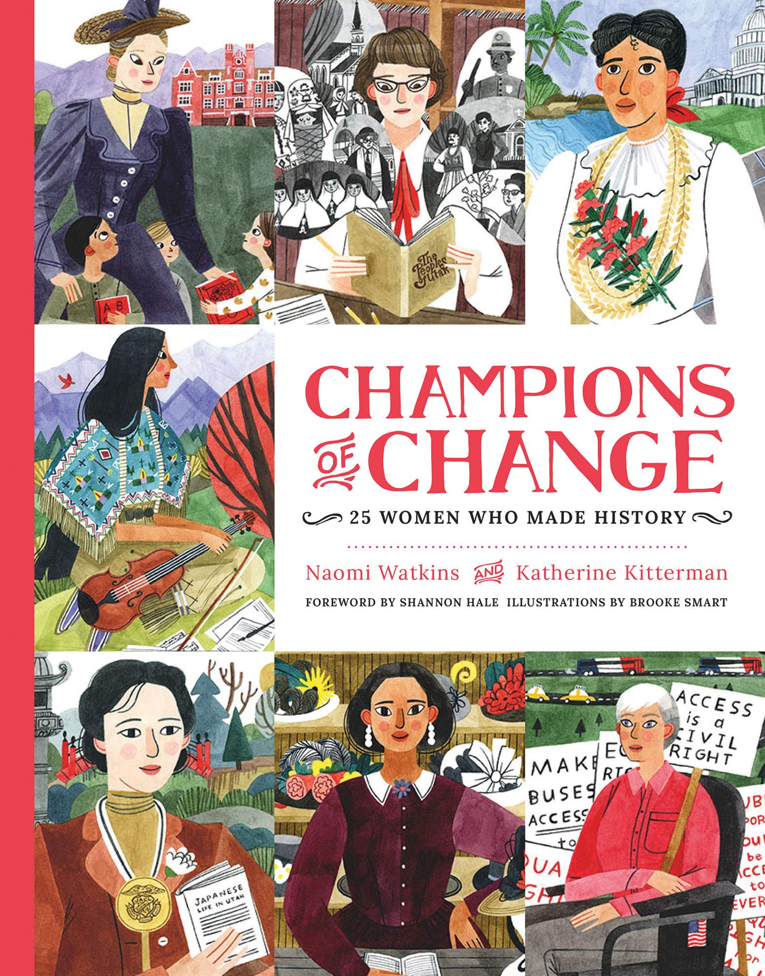 Champions of Change: 25 Women Who Made History Non-fiction