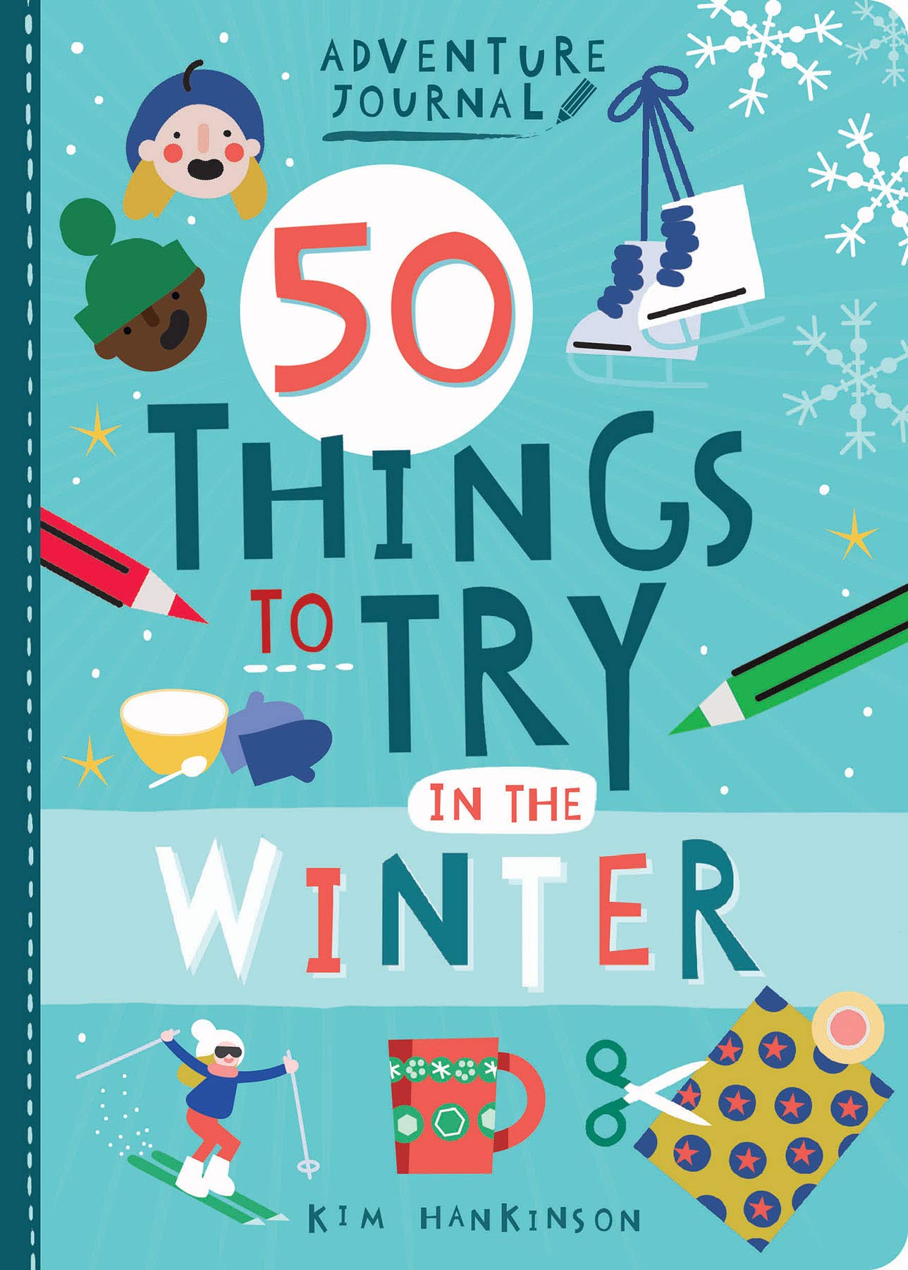 50 Things to Try in the Winter Non-fiction