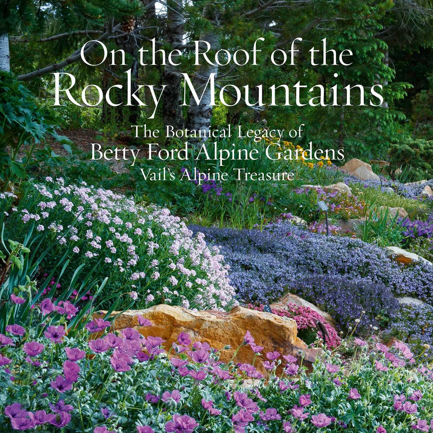On the Roof of the Rocky Mountains Garden & Plants