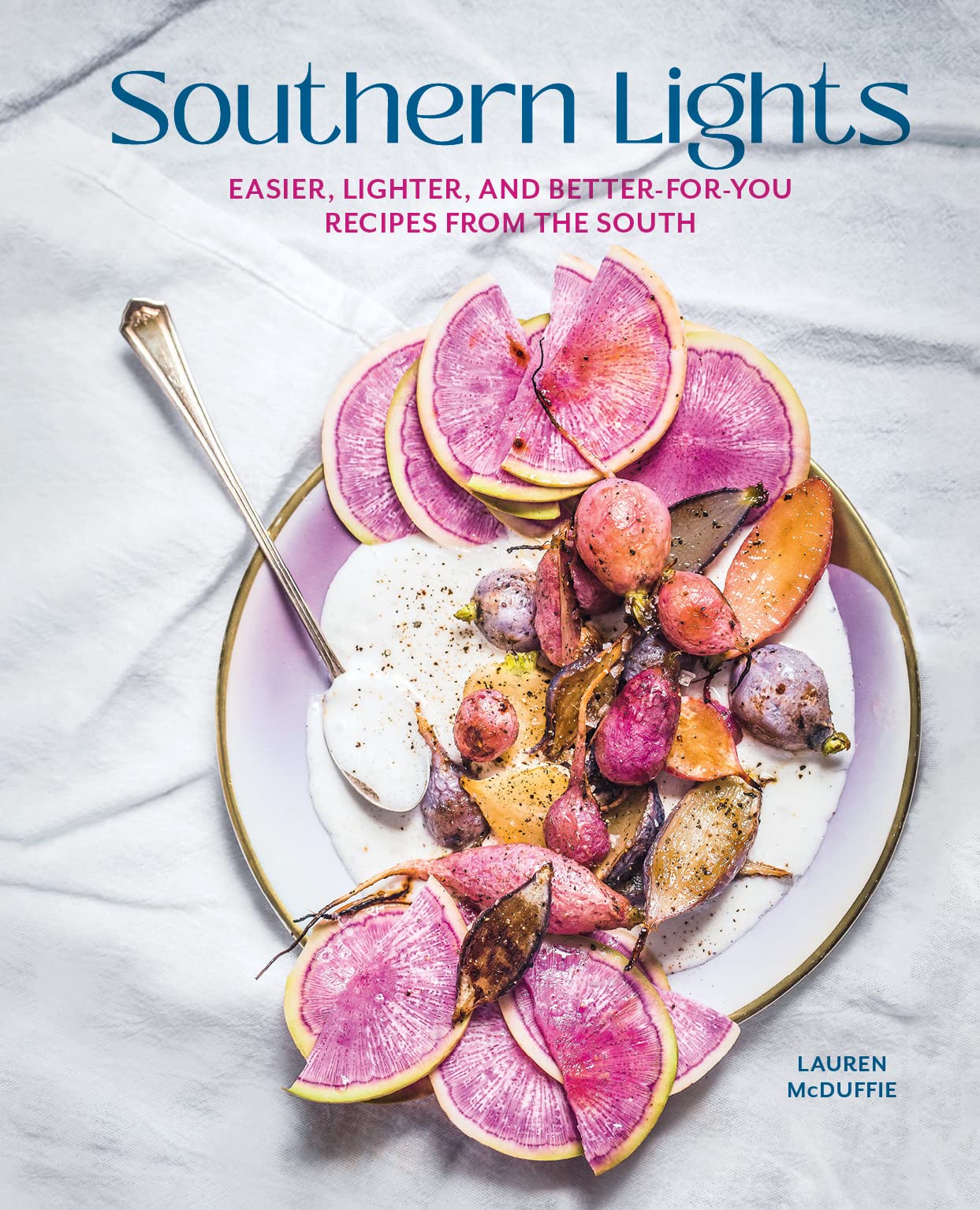Southern Lights: Easier, Lighter, and Better-for-You Recipes from the South Leisure, Home & Garden
