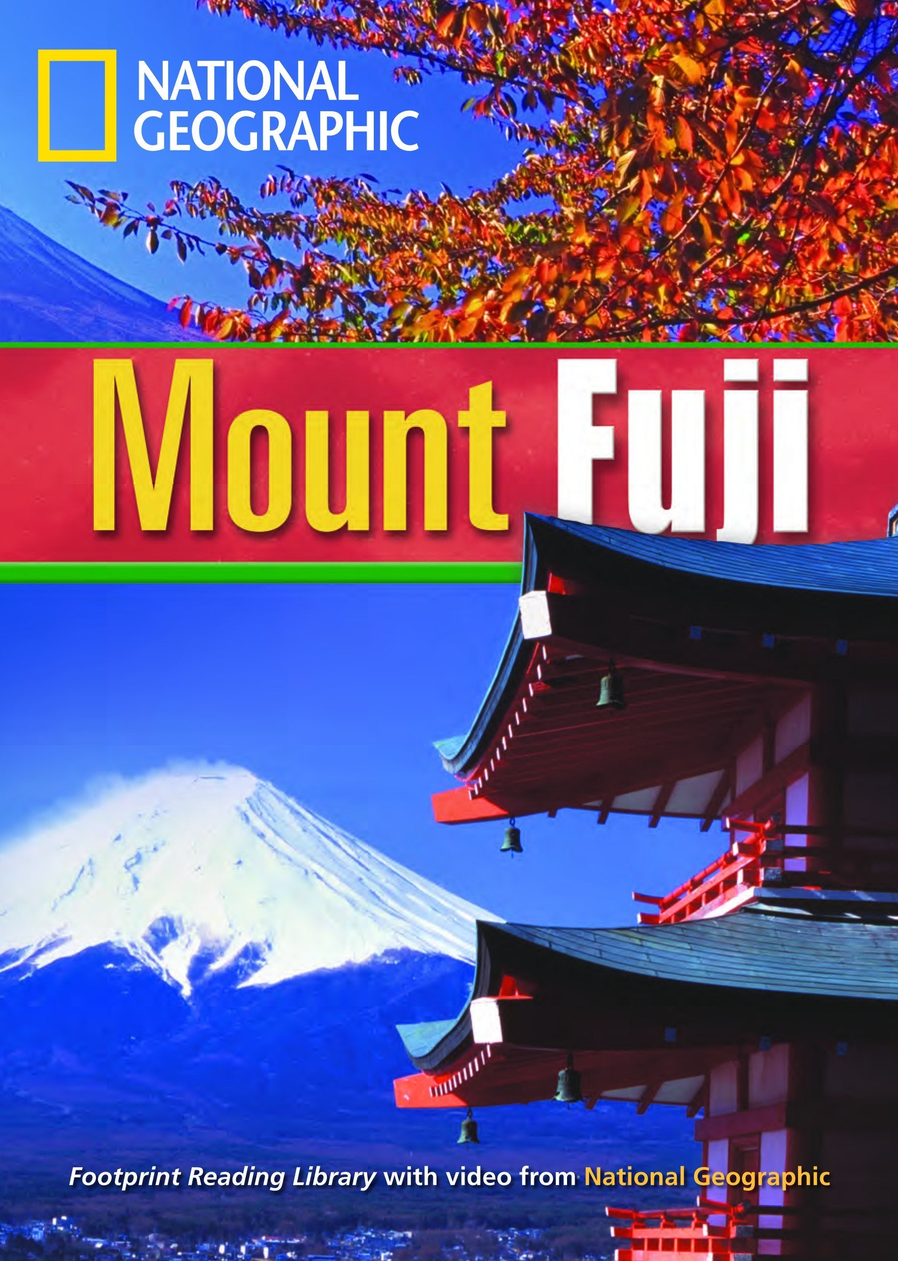 Mount Fuji: Fascinating Places, Niveau 4 "1600" Wörter (Helbing Languages) (National Geographic Footprint Reading Library: Multimediale ... europäischen Referenzrahmens für Sprachen.) Foreign Languages ​​& Dictionaries