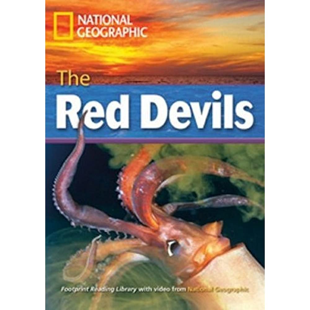 The Red Devils: Incredible Animals, Niveau 8 "3000" Wörter (Helbling Languages) (National Geographic Footprint Reading Library: Multimediale ... europäischen Referenzrahmens für Sprachen.) Foreign Languages ​​& Dictionaries