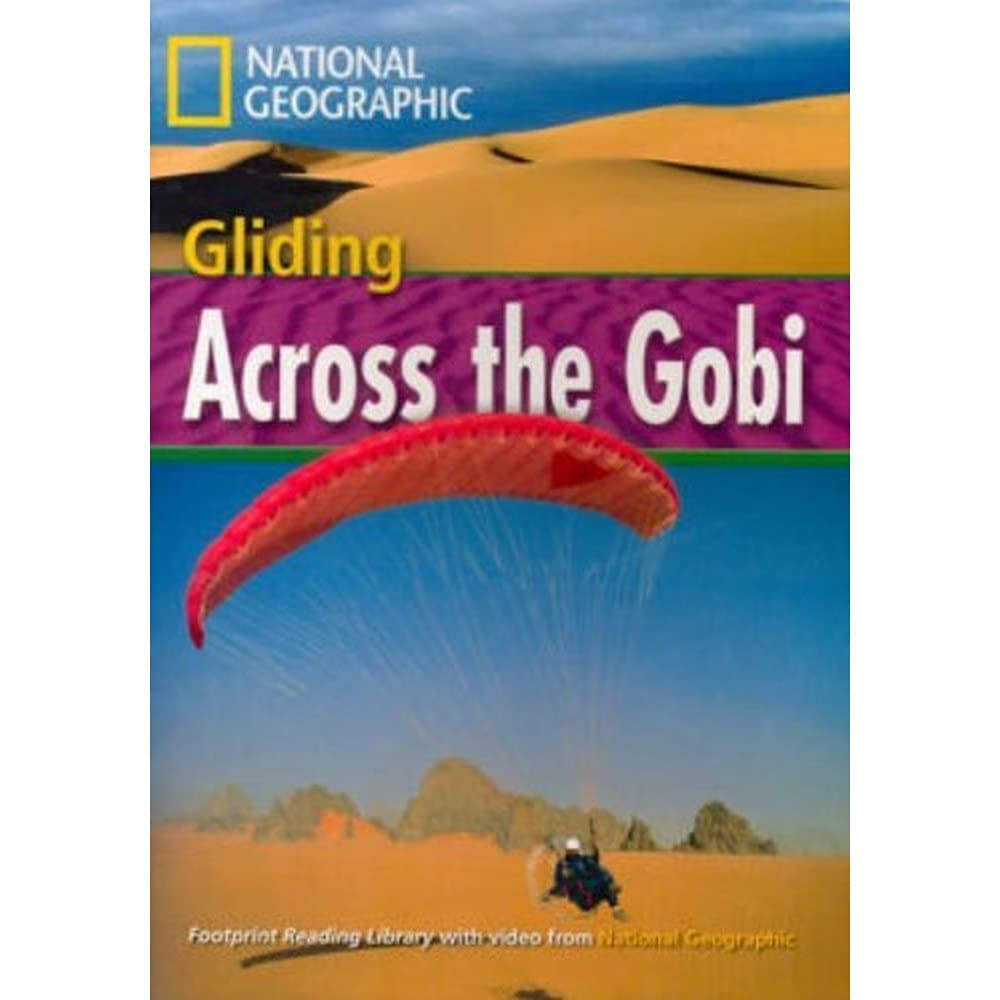 Gliding Across the Gobi: Footprint Reading Library 1600 Foreign Languages ​​& Dictionaries