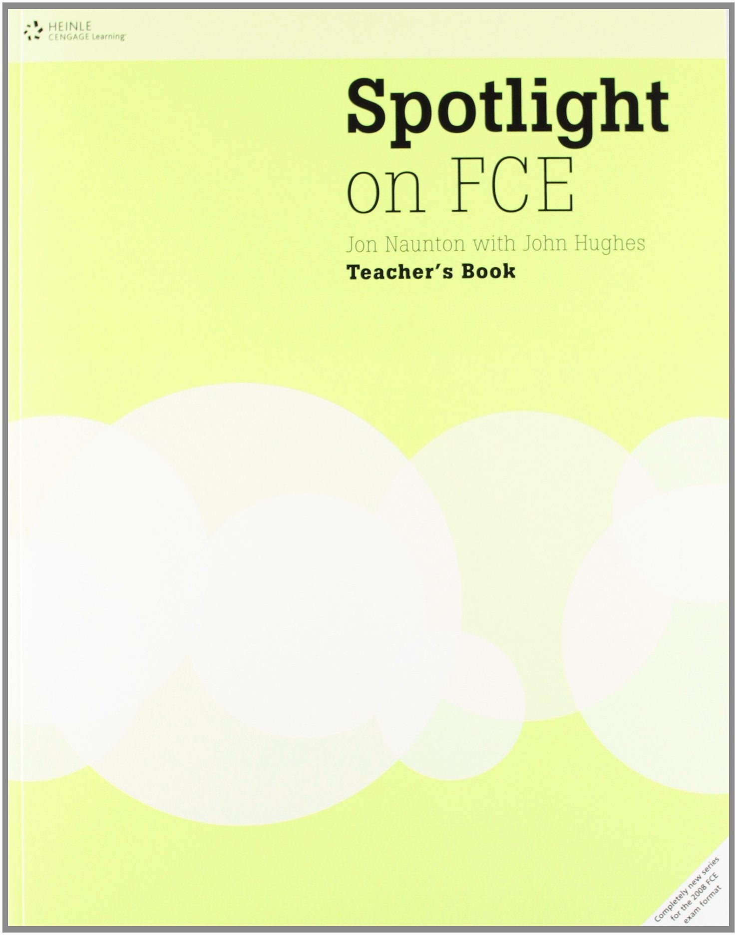 Spotlight on FCE. Teacher's Book: (Helbling Languages) Foreign Languages ​​& Dictionaries