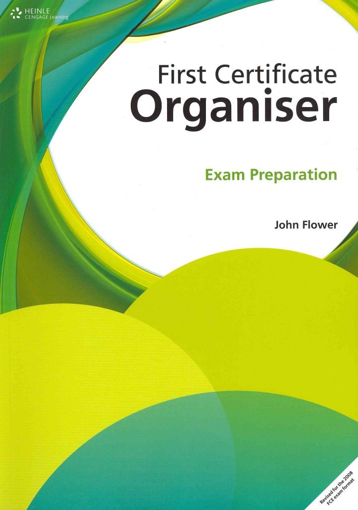 First Certificate Organiser: Exam Preparation - Revised for the 2008 FCE Exam Format (Helbling Languages) Foreign Languages ​​& Dictionaries