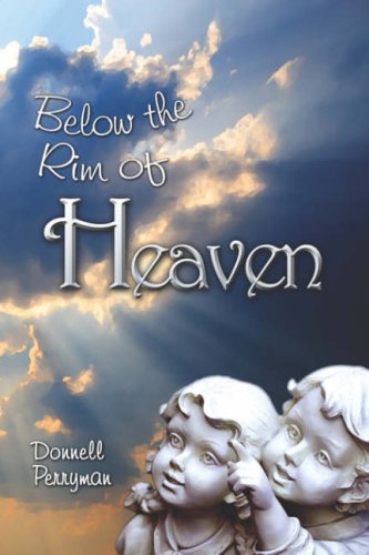 Below the Rim of Heaven Poetry
