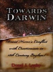 Towards Darwin: David Hume's Conflict With Creationism in 18th Century England Politics & History