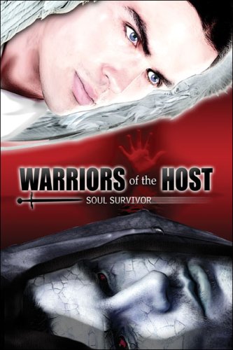 Warriors of the Host: Soul Survivor Fantasy & Sci-Fi