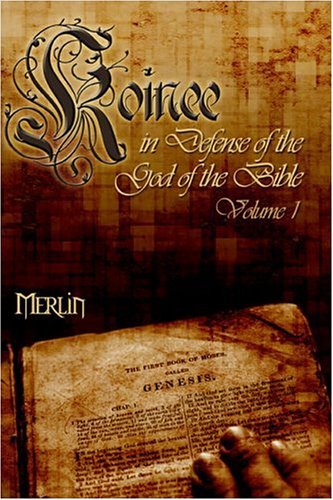 Koinee: In Defense of God of the Bible Religion & Esotericism