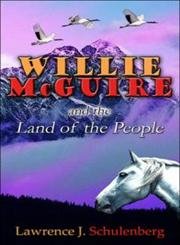 Willie Mcguire And the Land of the People Contemporary literature