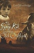 The Gypsy Kid And the Old Outlaw Contemporary literature