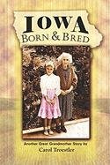 Iowa Born And Bred Historical Fiction