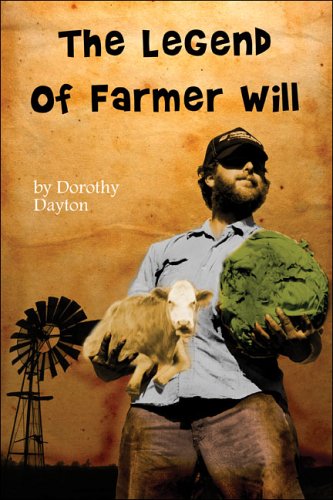 The Legend of Farmer Will Novels & Short Stories