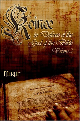 Koinee: In Defense of God of the Bible Religion & Esotericism
