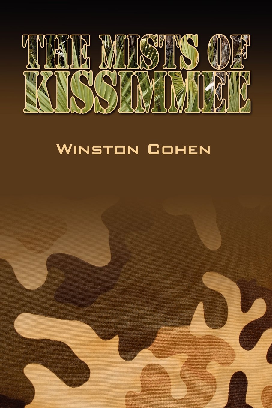 The Mists of Kissimmee Action & Adventure