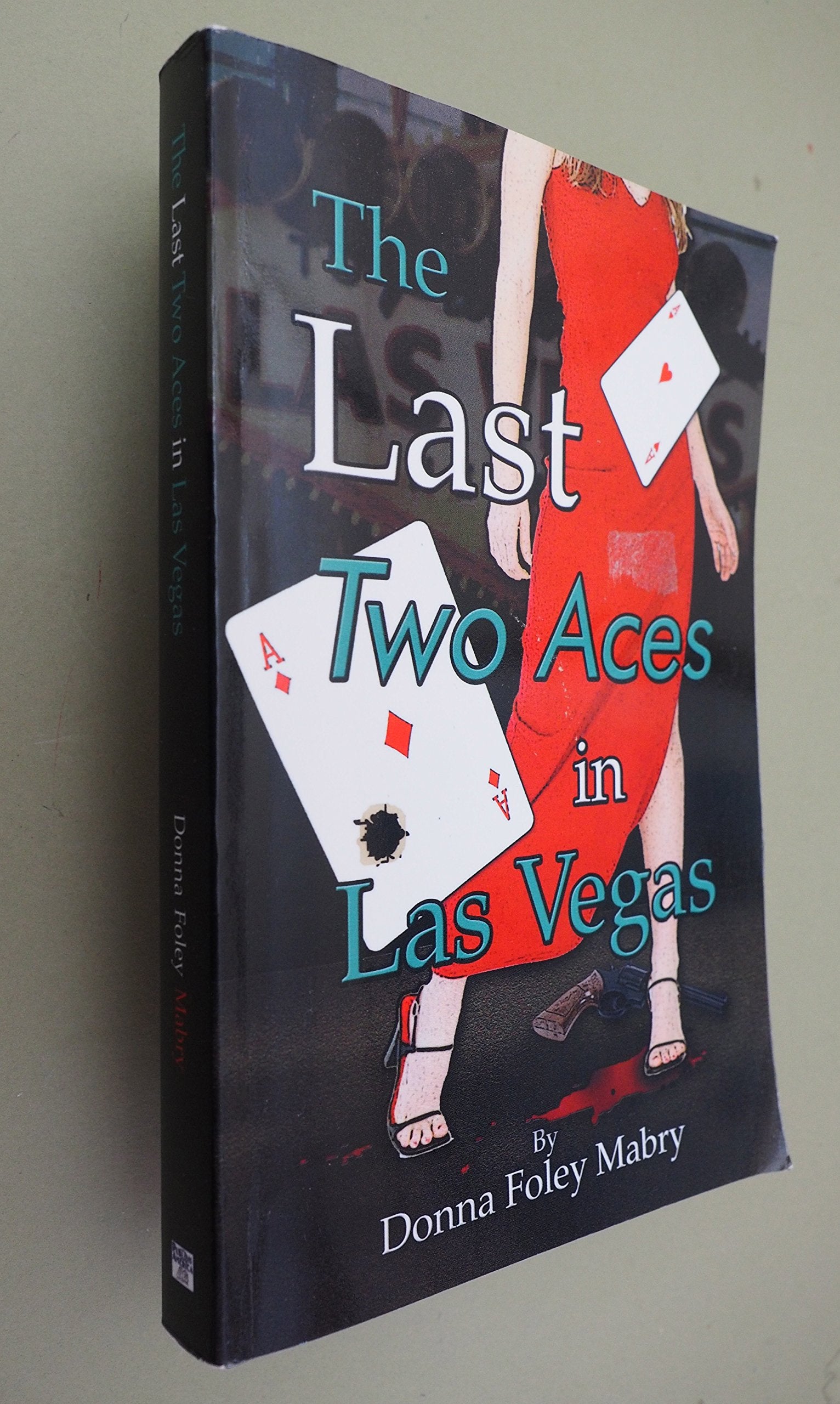 The Last Two Aces in Las Vegas Suspense & Thrillers