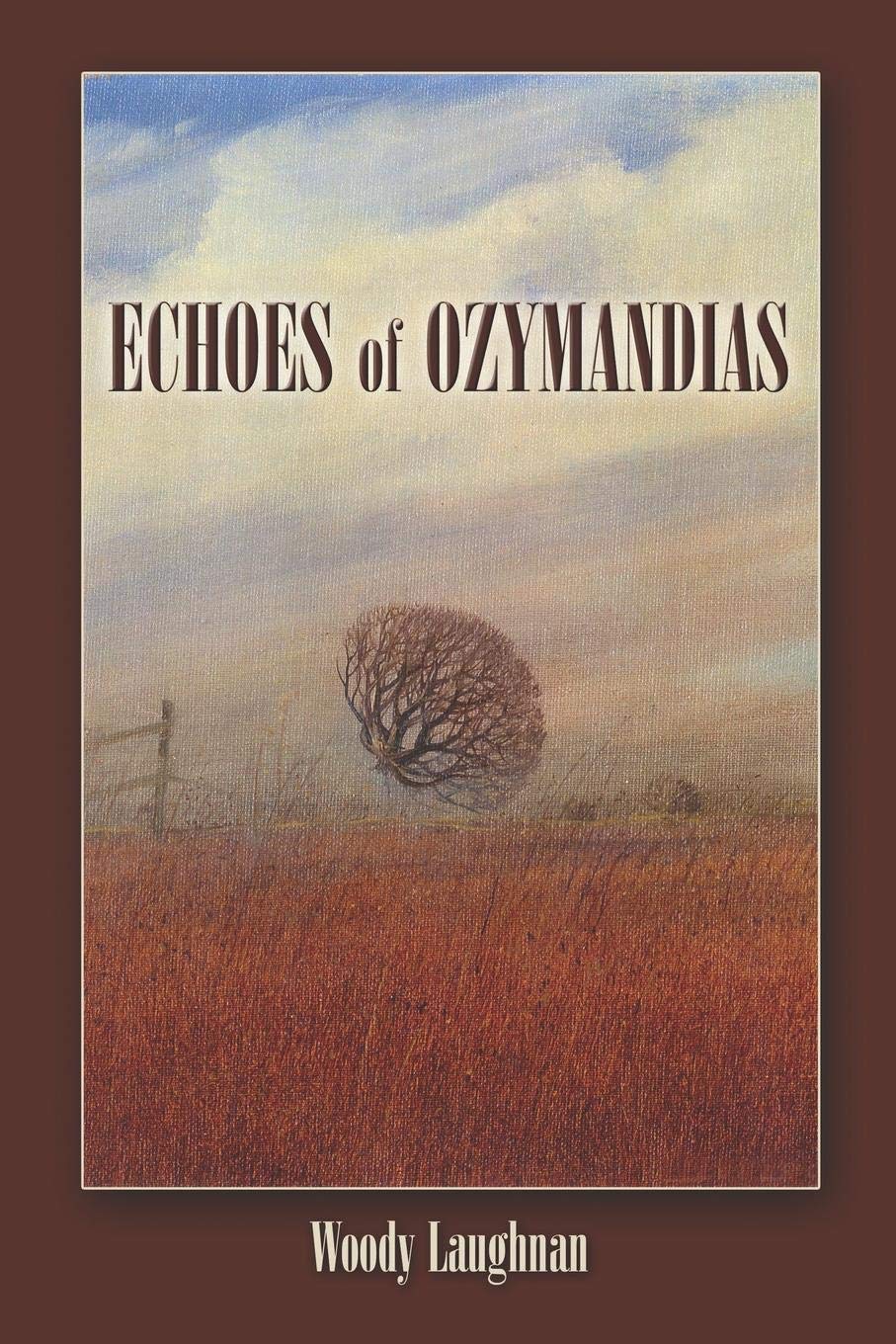 Echoes of Ozymandias Historical Fiction