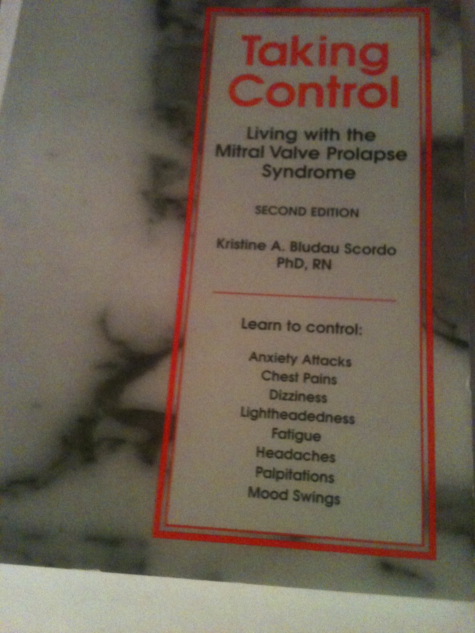 Taking Control: Living With the Mitral Valve Prolapse Syndrome Medicine