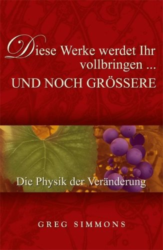 Diese Werke werdet ihr vollbringen : und noch größere Parents & Children