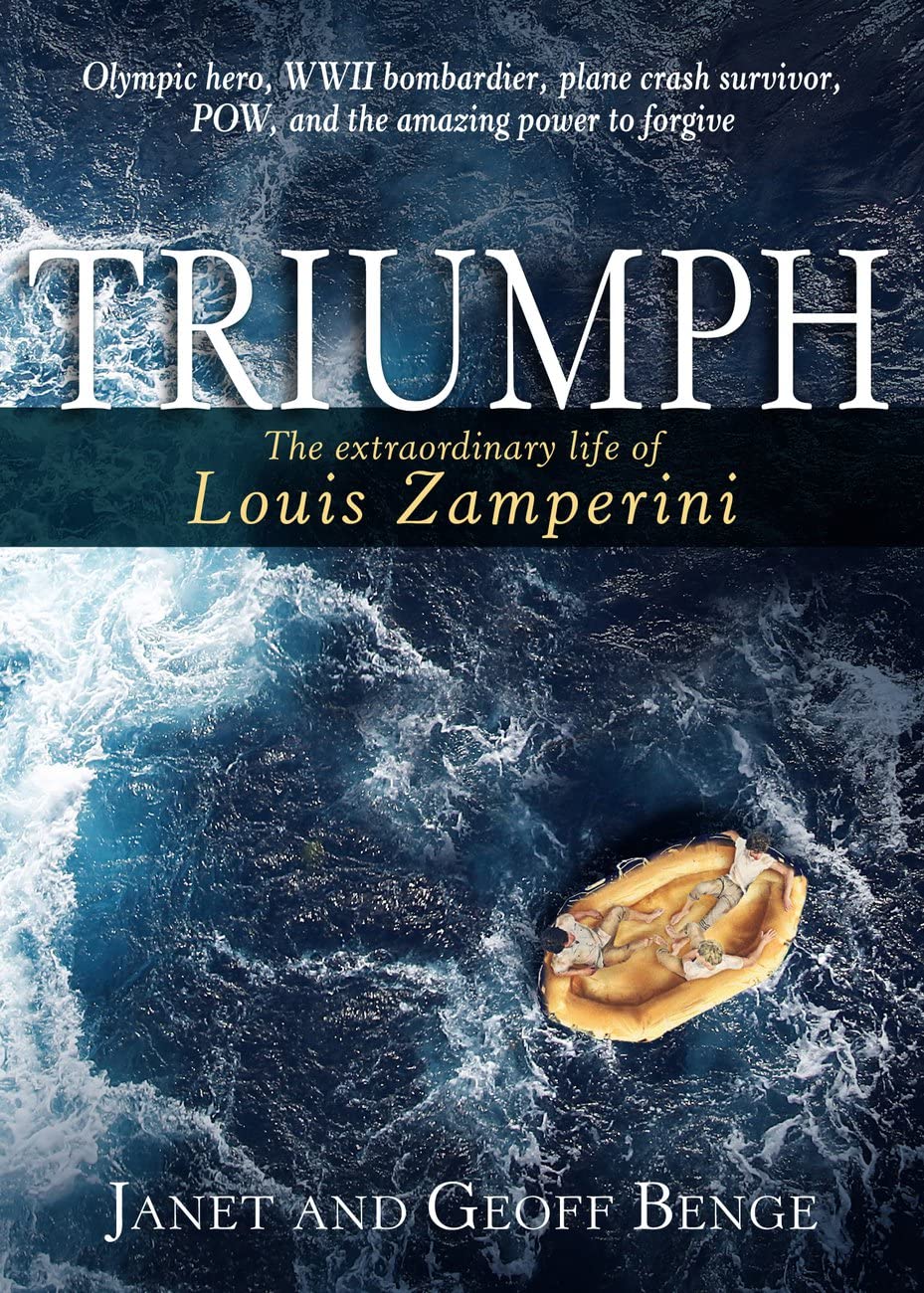Triumph: The Extraordinary Life and Faith of Louis Zamperini Social Sciences