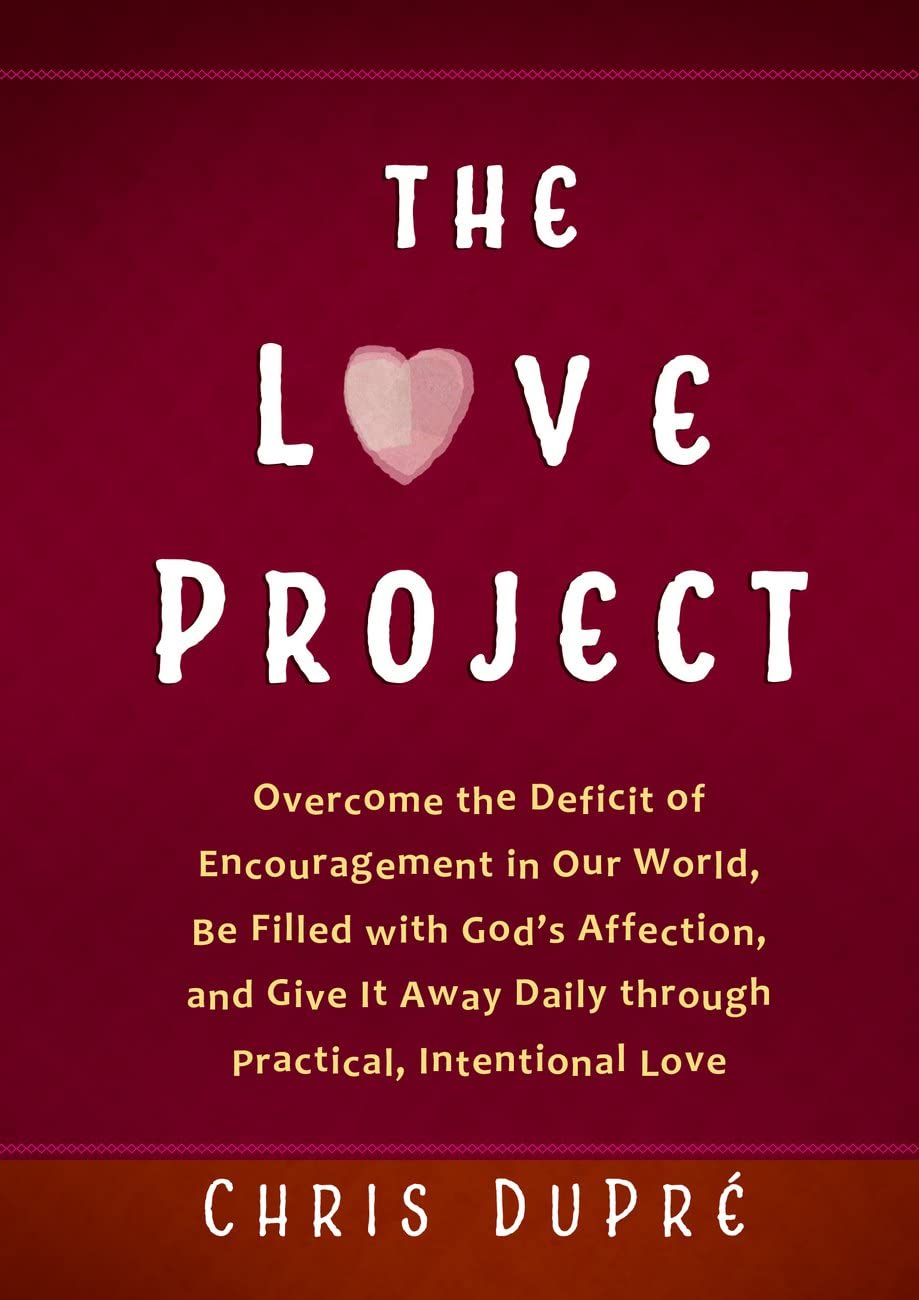 The Love Project: Transform your World with Daily Intentional Love and Practical Encouragement Film, Art & Culture