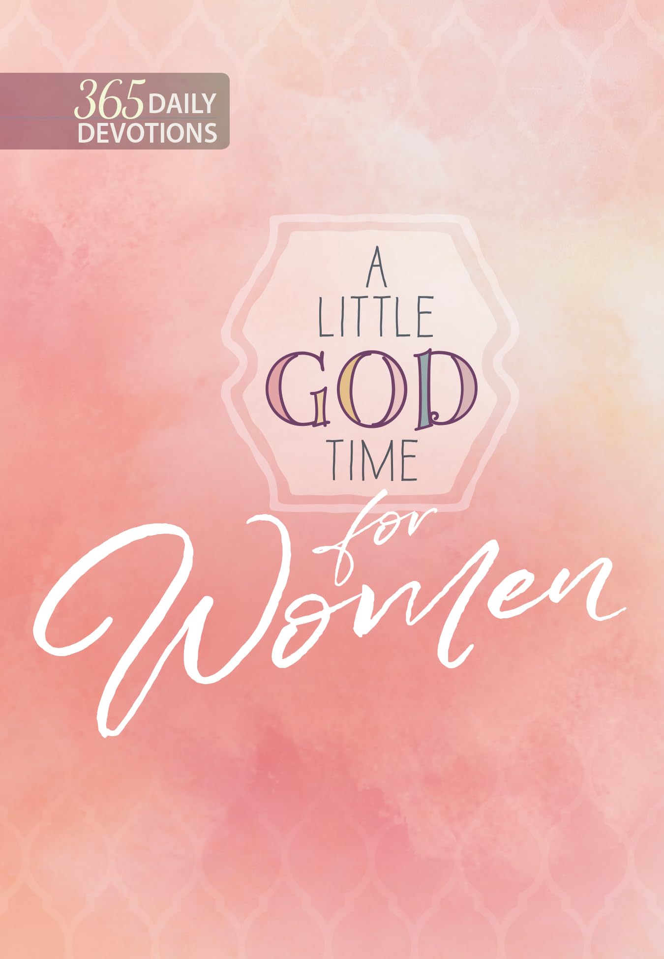 A Little God Time for Women: 365 Daily Devotions Social Sciences