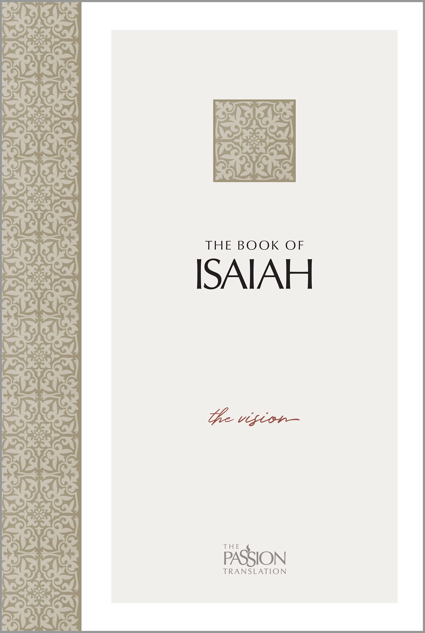 The Book of Isaiah: The Vision (The Passion Translation) Religion & Esotericism