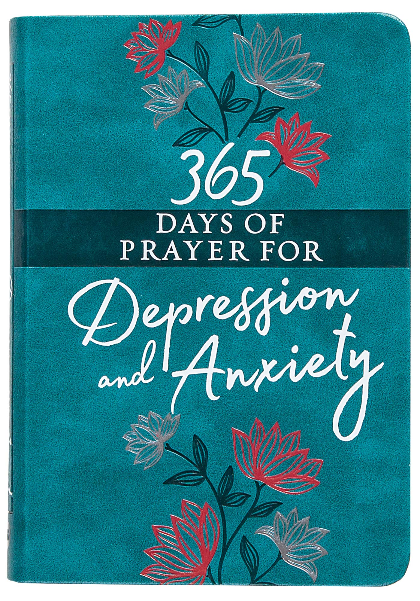 365 Days of Prayer for Depression & Anxiety Medicine