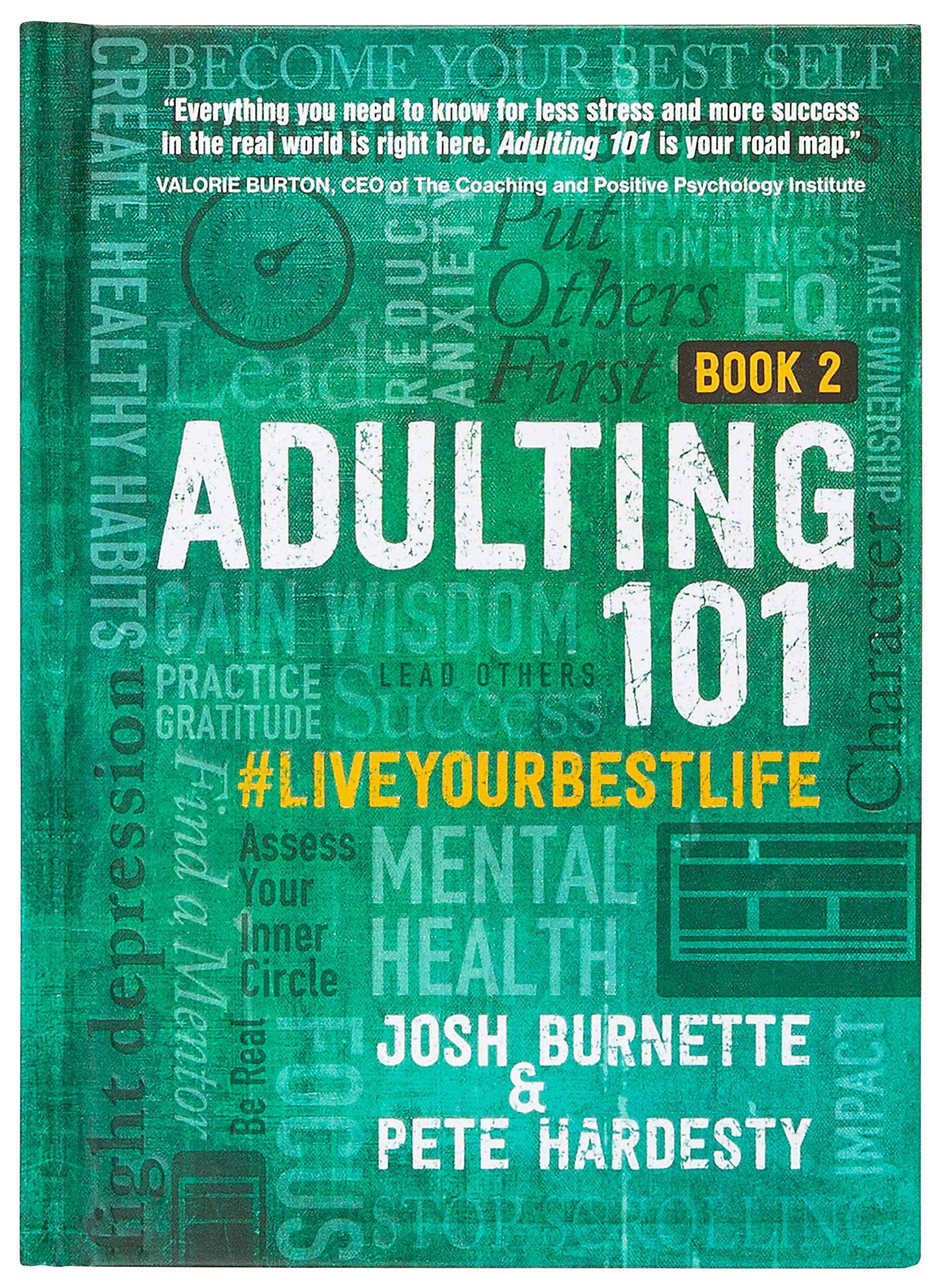 Adulting 101 Book 2: #liveyourbestlife Medicine
