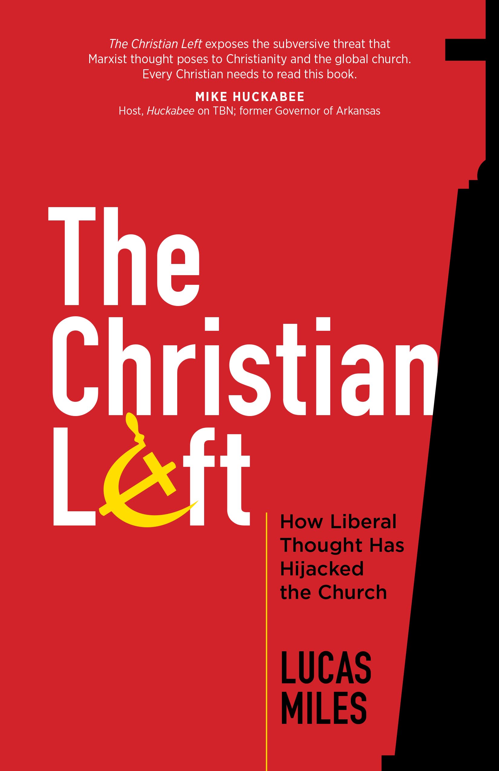 The Christian Left: How Liberal Thought Has Hijacked the Church Religion & Esotericism