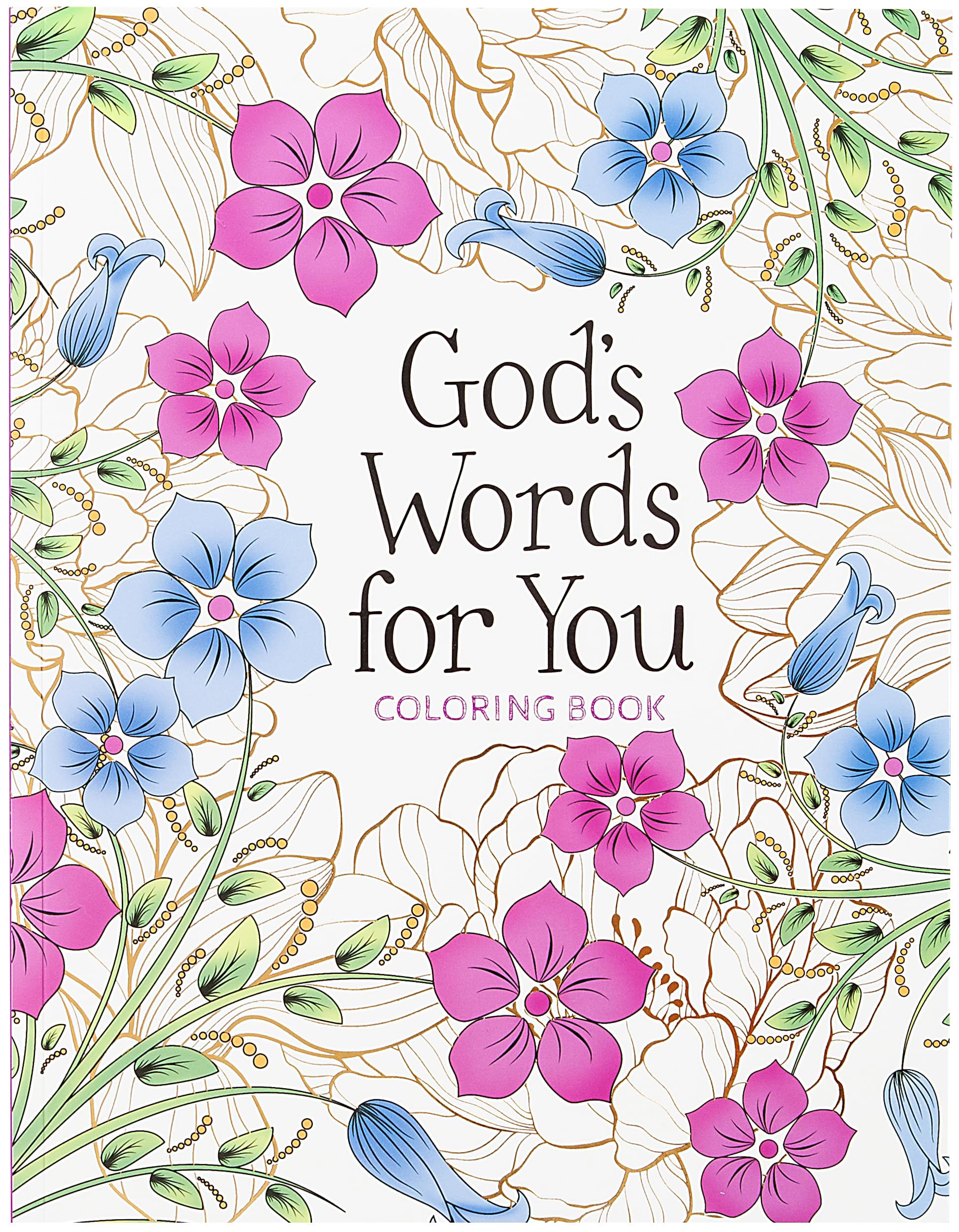 God’s Words for You Coloring: Relax. Refresh. Renew Hobbies & Crafts