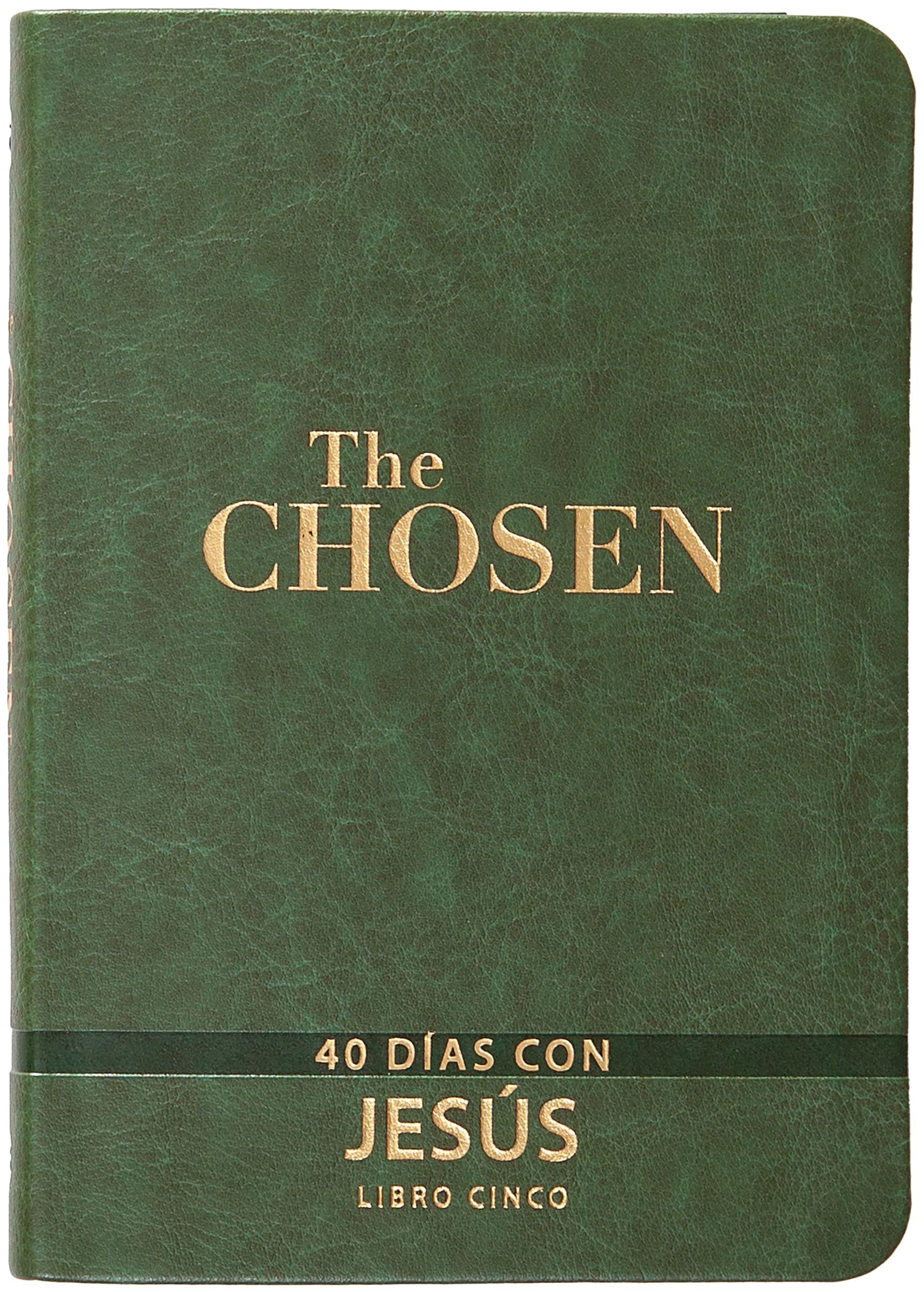The Chosen - Libro Cinco: 40 Días Con Jesús Religion & Esotericism