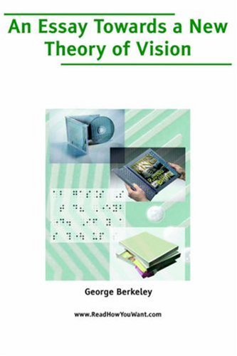 Essay Towards a New Theory of Vision Philosophy