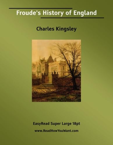 Froude's History of England Contemporary literature