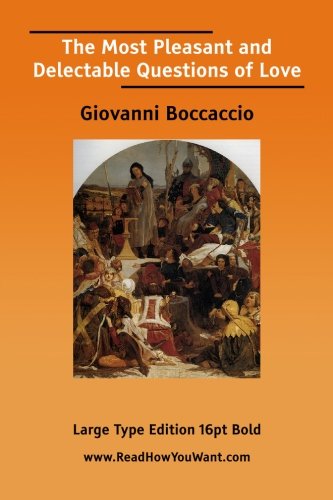 The Most Pleasant and Delectable Questions of Love Philosophy