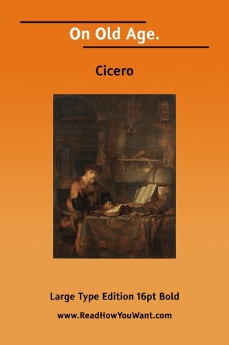 On Old Age Philosophy
