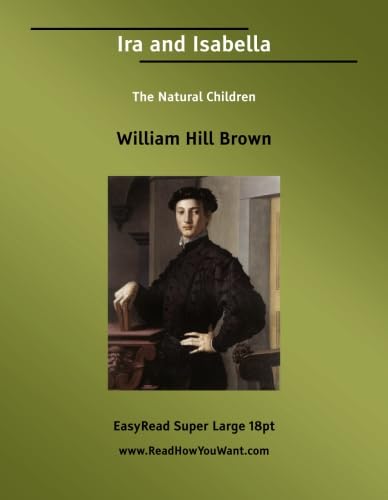 Ira and Isabella The Natural Children Contemporary literature