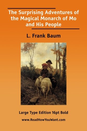The Surprising Adventures of the Magical Monarch of Mo and His People Contemporary literature