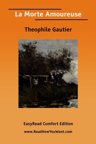 La Morte Amoureuse Contemporary literature Books