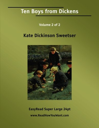 Ten Boys from Dickens Volume 2 of 2 Contemporary literature