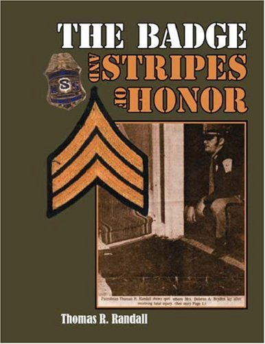 The Badge and Stripes of Honor Memories